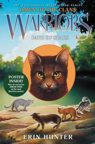 Erin Hunter - Warriors: Dawn of the Clans: Path of Stars (poster inside, plus an exclusive sneak peek at the next Warriors series) - Harcosok törzse, Törzsek hajnala ciklus