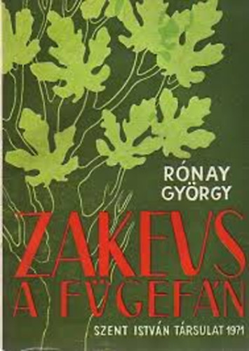 Rnay Gyrgy - Zakeus a fgefn