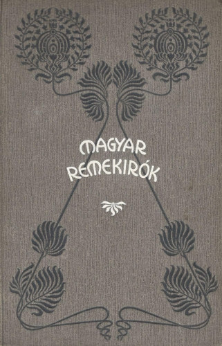 Csiky Gergely - Csiky Gergely sznmvei - Magyar remekrk 51. ktet
