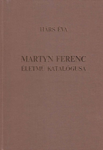 Hrs va - Martyn Ferenc letm katalgusa