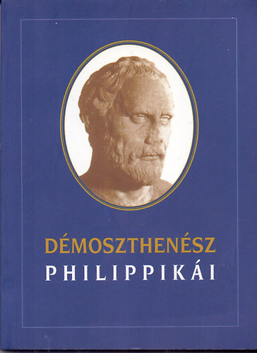 Démoszthenész - Démoszthenész philippikái