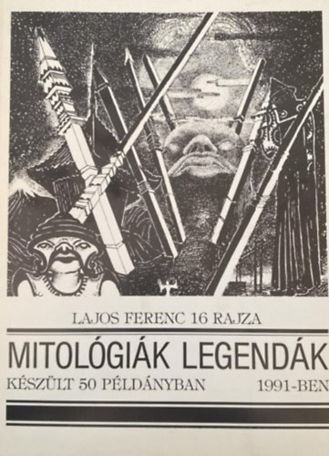 Lajos Ferenc - Mitol�gi�k legend�k - 16 rajza