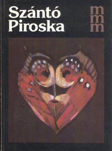 Szab� Gy�rgy - Sz�nt� Piroska (Sz�nt� Piroska �ltal Dedik�lt)