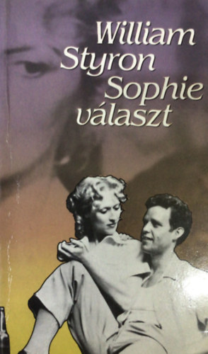 William Styron - Sophie v�laszt