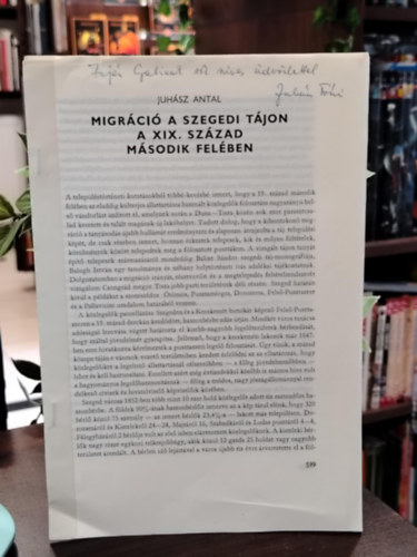 Juh�sz Antal - Migr�ci� a szegedi t�jon a XIX. sz�zad m�sodik fel�ben