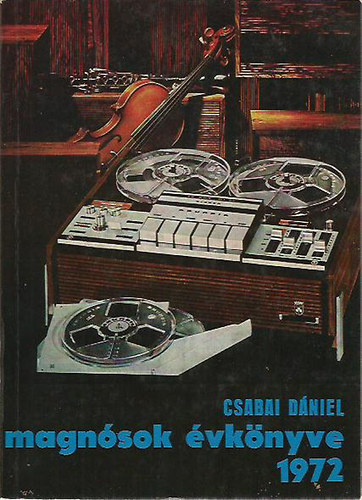 Csabai D�niel - Magn�sok �vk�nyve 1972