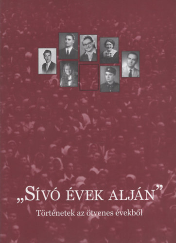 B�res Katalin  (szerk.) - S�v� �vek alj�n