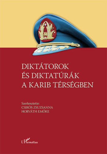 Dikttorok s diktatrk a Karib trsgben