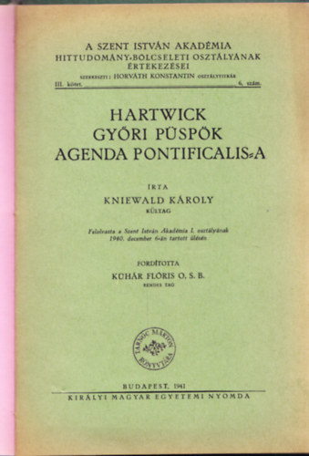 Knievald K�roly - Hartwick Gy�ri p�sp�k Agenda Pontificalisa