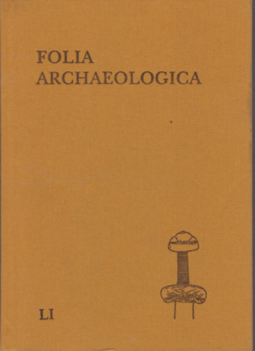 Folia Archaeologica LI