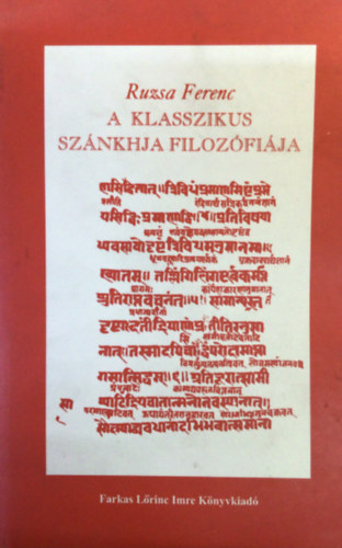 Ruzsa Ferenc - A klasszikus sznkhja filozfia