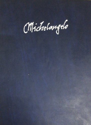 Paolo Boroli  (szerk.); Vicenzo Ceppellini (szerk.) - Michelangelo freski: Az jjszletett Sixtus-kpolna