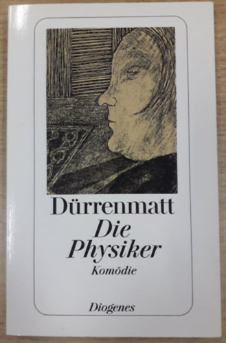 Friedrich Drrenmatt - Die Physiker