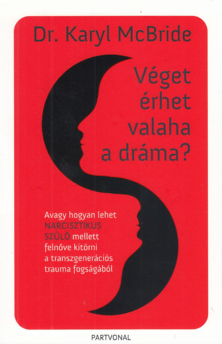 Dr. Karyl Mcbride - Véget érhet valaha a dráma?