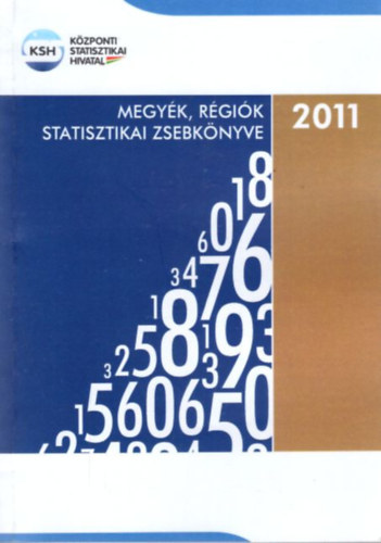 Szab Istvn - Megyk, rgik statisztikai zsebknyve,  2011
