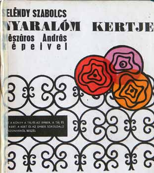 Szelndy Szabolcs - Nyaralm kertje