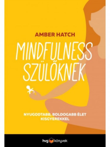 Amber Hatch - Mindfulness szlknek