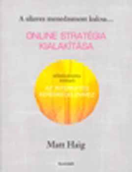 Matt Haig - Online stratgia kialaktsa
