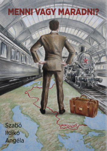 Szab� Ildik� Ang�la - Menni vagy maradni?