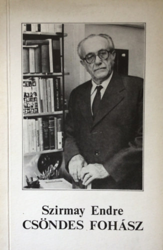 Szirmay Endre - Csndes fohsz
