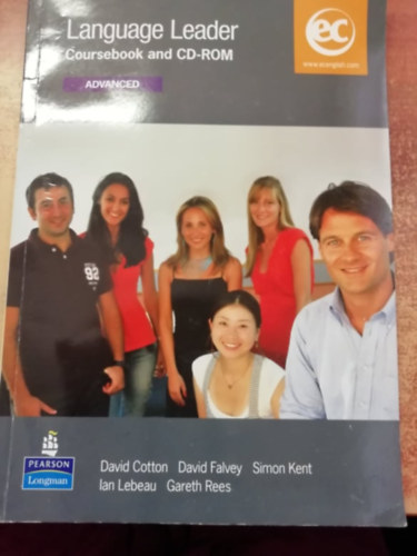 David Falvey, Simon Kent, Ian Lebeau, Gareth Rees David Cotton - Language Leader Advanced Corusebook and CD-ROM