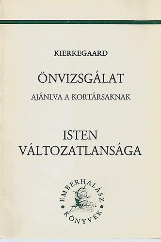 Aabye Sören Kierkegaard - Önvizsgálat - Isten változatlansága