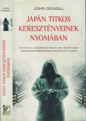 John Dougill - Japn titkos keresztnyeinek nyomban