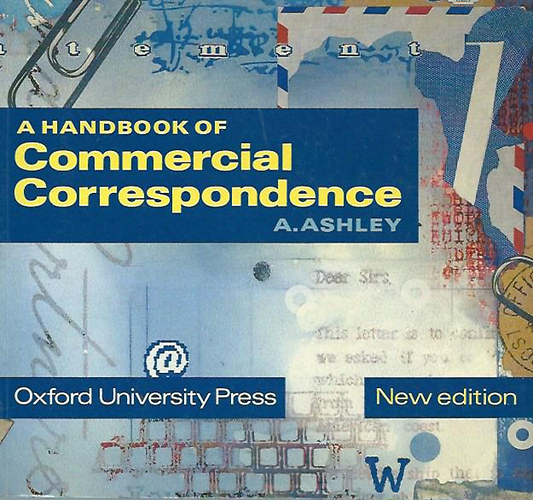 A. Ashley - A Handbook of Commercial Correspondence