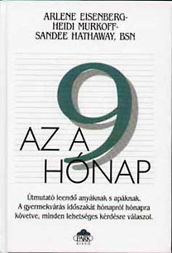 Heidi Murkoff Sharon Mazel - Az a 9 h�nap