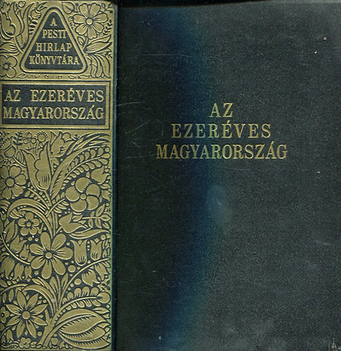 Az ezer�ves Magyarorsz�g (A Pesti H�rlap k�nyvt�ra)