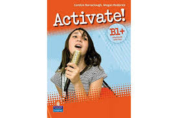Megan Carolyn Barraclough; Roderick - Activate! B1+ Workbook with Key + CD-ROM