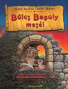 Eszes Hajnal; Nepp Jzsef - Blcs Bagoly mesi