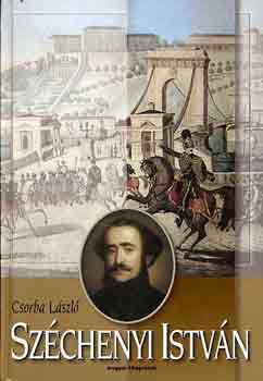 Csorba L�szl� - Sz�chenyi Istv�n