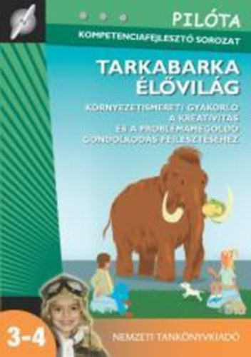 Vsrhelyi Kriszta; Dr. Vsrhelyi Tams - Tarkabarka lvilg