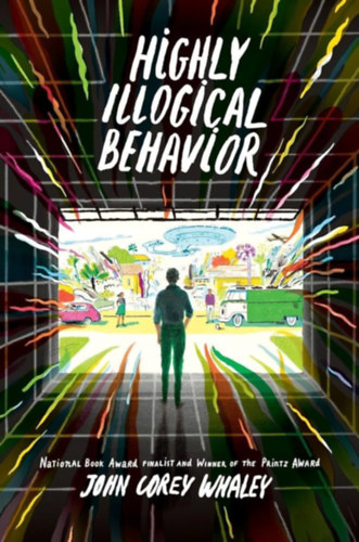 John Corey Whaley - Highly Illogical Behaviour