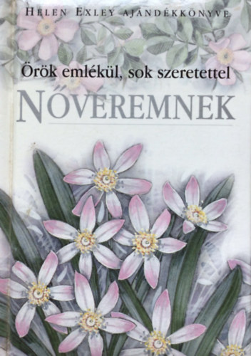 Pam Brown - �r�k eml�k�l, sok szeretettel n�v�remnek