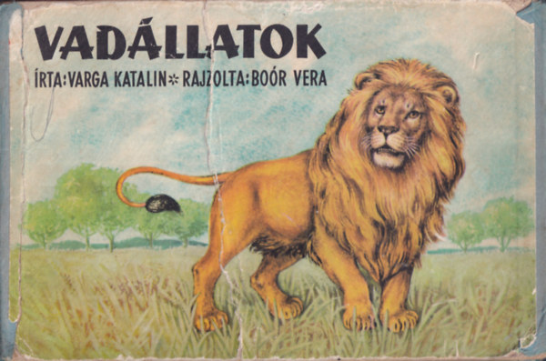 Varga Katalin - Vadllatok