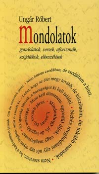 Ung�r R�bert - Mondolatok
