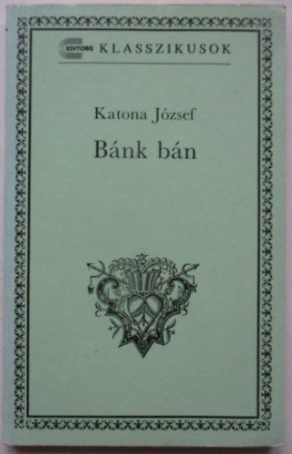 Katona J�zsef - B�n B�nk