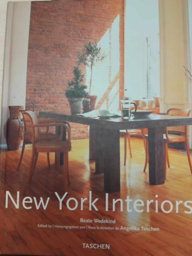 Beate Wedekind - New York Interiors - Intrieurs new-yorkais (Taschen)