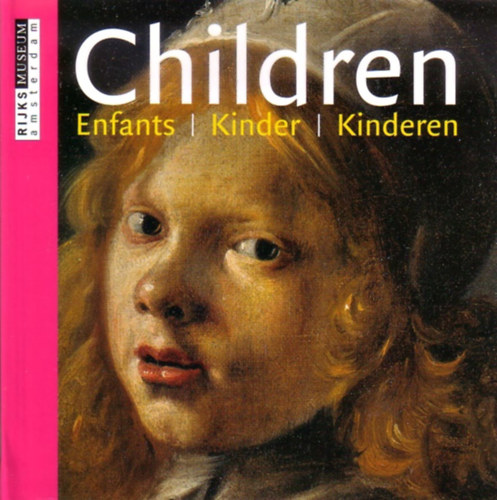 Children - Enfants - Kinder - Kinderen (Rijksmuseum Amsterdam)