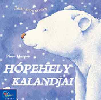 Piers Harper - Hpehely kalandjai (Simogats knyv)
