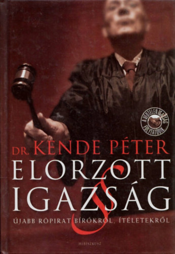 Dr. Kende P�ter - Elorzott igazs�g