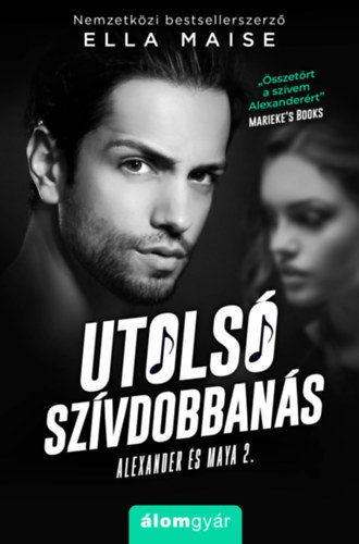 Ella Maise - Utolsó szívdobbanás