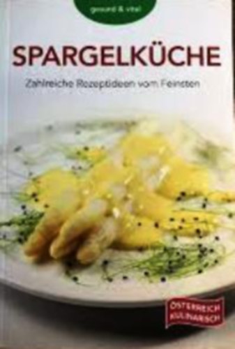 gesund & vital - Spargelk�che