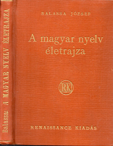Dr. Balassa Jzsef - A magyar nyelv letrajza