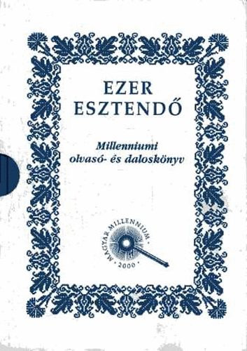 Budapest - Ezer esztendő-millenniumi olvasó-és daloskönyv I-II.