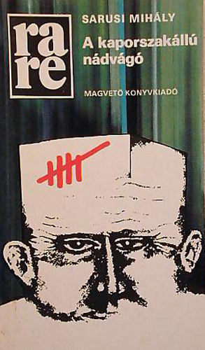 Sarusi Mihly - A kaporszakll ndvg