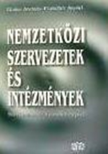 Blah Andrs; Prandler rpd - Nemzetkzi szervezetek s intzmnyek