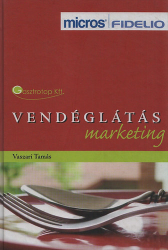 Vaszari Tams - Vendglts-marketing